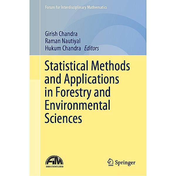 Statistical Methods and Applications in Forestry and Environmental Sciences / Forum for Interdisciplinary Mathematics