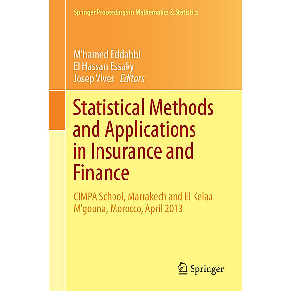 Statistical Methods and Applications in Insurance and Finance