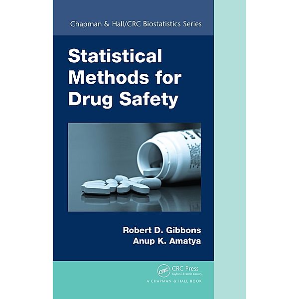 Statistical Methods for Drug Safety, Robert D. Gibbons, Anup Amatya