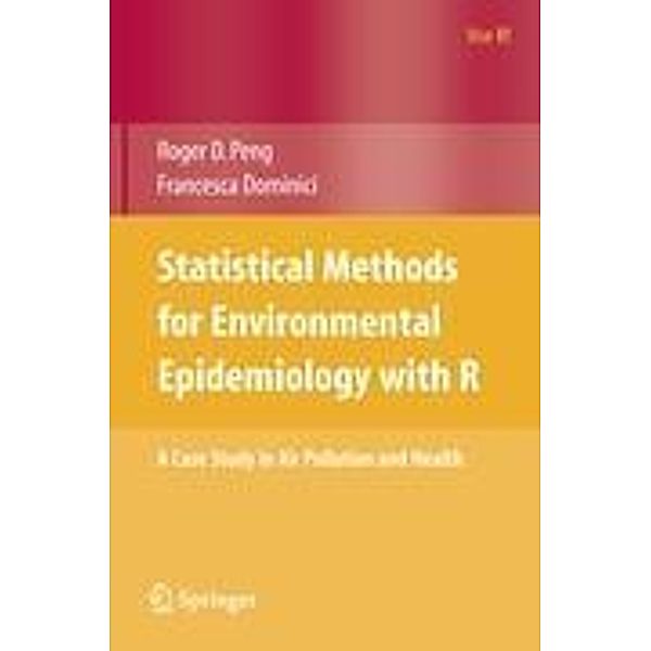 Statistical Methods for Environmental Epidemiology with R, Roger D. Peng, Francesca Dominici