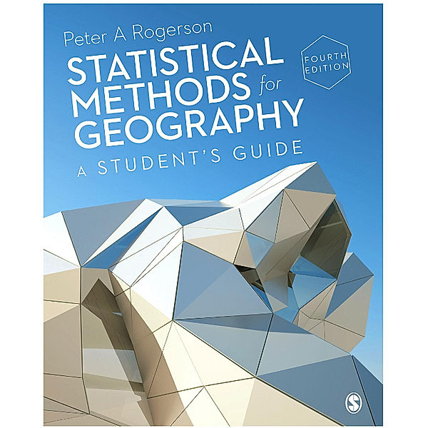 Statistical Methods for Geography, Peter A Rogerson