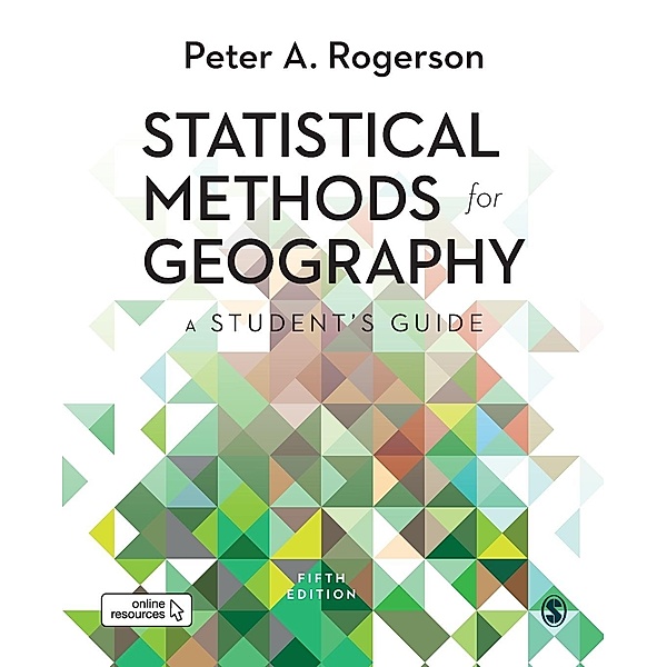 Statistical Methods for Geography, Peter A. Rogerson