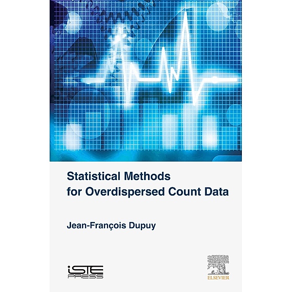 Statistical Methods for Overdispersed Count Data, Jean-Francois Dupuy