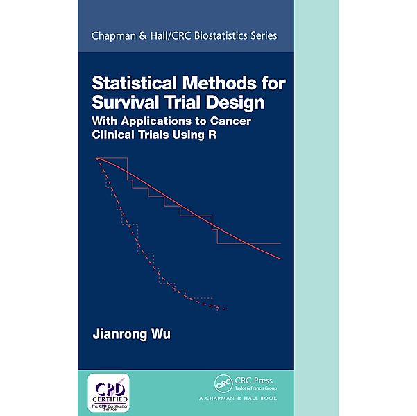 Statistical Methods for Survival Trial Design, Jianrong Wu