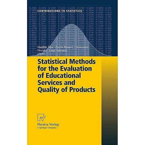 Statistical Methods for the Evaluation of Educational Services and Quality of Products