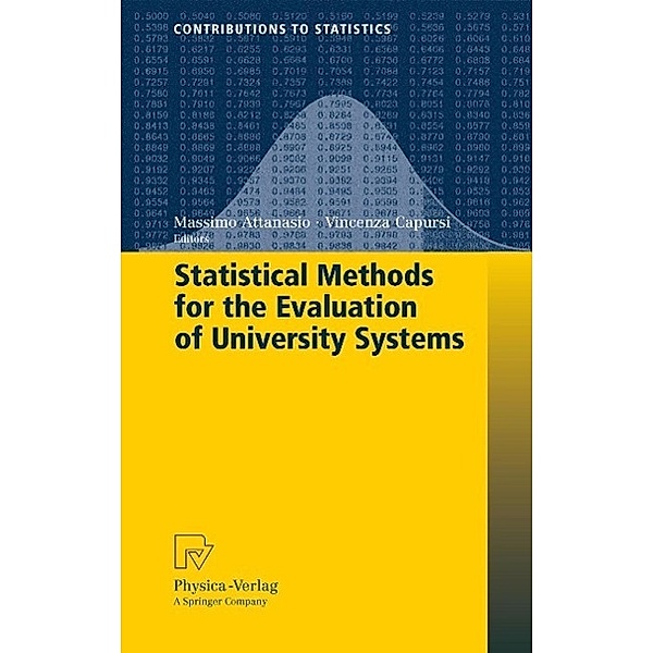 Statistical Methods for the Evaluation of University Systems / Contributions to Statistics, Massimo Attanasio, Vincenza Capursi