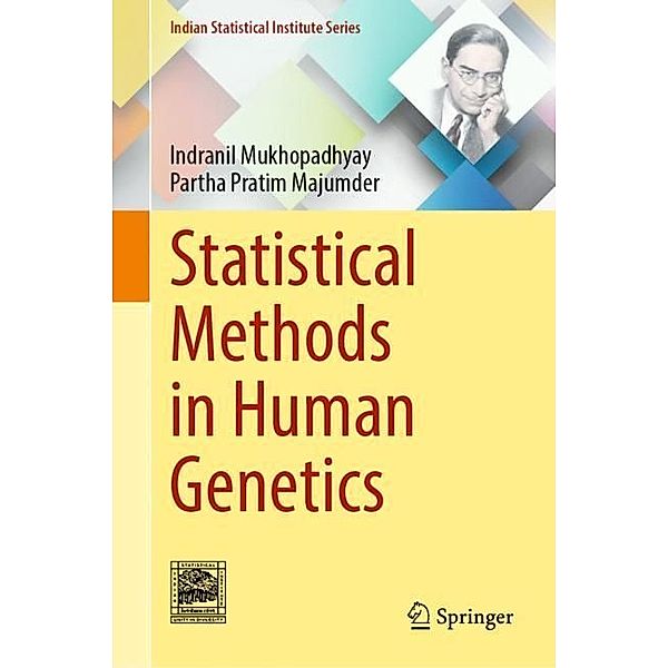 Statistical Methods in Human Genetics, Indranil Mukhopadhyay, Partha Pratim Majumder