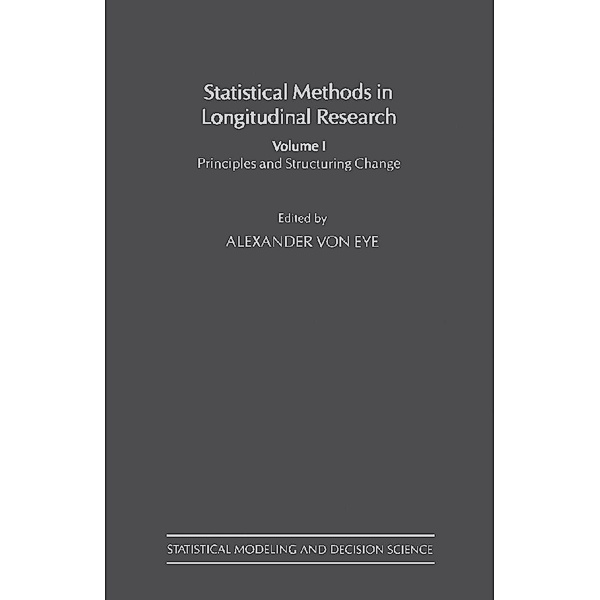 Statistical Methods in Longitudinal Research, Alexander von Eye