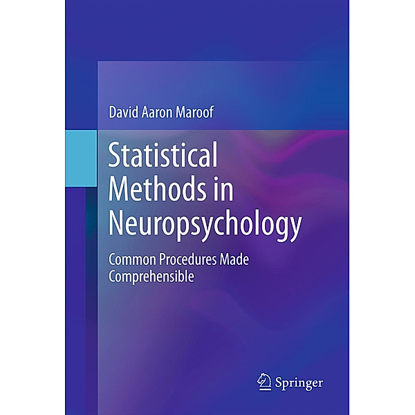 Statistical Methods in Neuropsychology, David Aaron Maroof