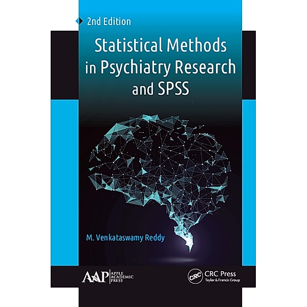 Statistical Methods in Psychiatry Research and SPSS, M. Venkataswamy Reddy