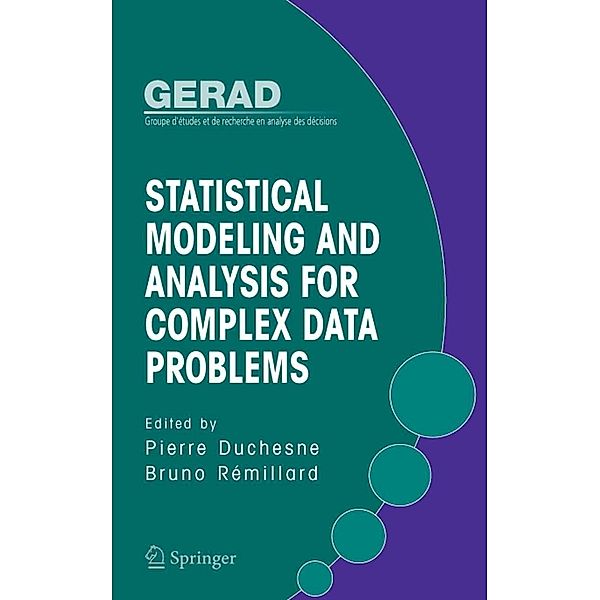 Statistical Modeling and Analysis for Complex Data Problems