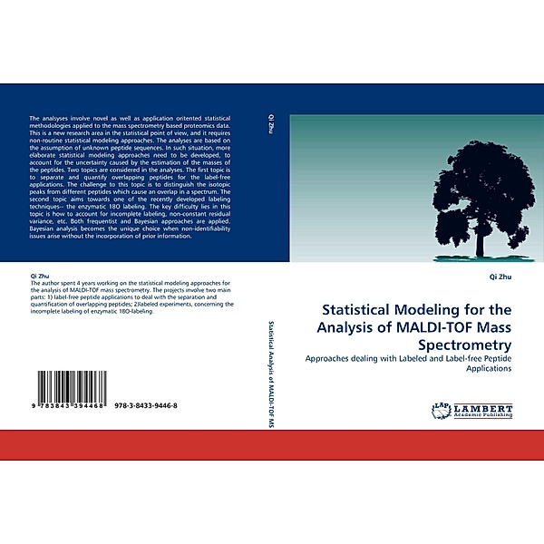 Statistical Modeling for the Analysis of MALDI-TOF Mass Spectrometry, Qi Zhu