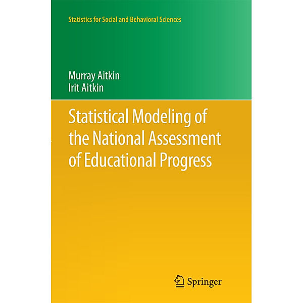 Statistical Modeling of the National Assessment of Educational Progress, Murray Aitkin, Irit Aitkin