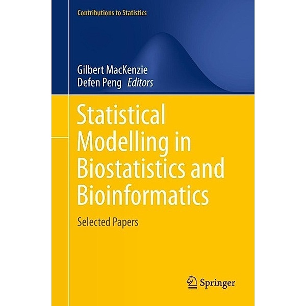 Statistical Modelling in Biostatistics and Bioinformatics / Contributions to Statistics