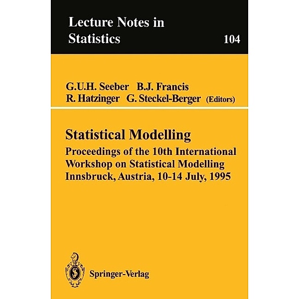 Statistical Modelling / Lecture Notes in Statistics Bd.104