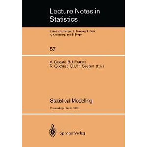 Statistical Modelling / Lecture Notes in Statistics Bd.57