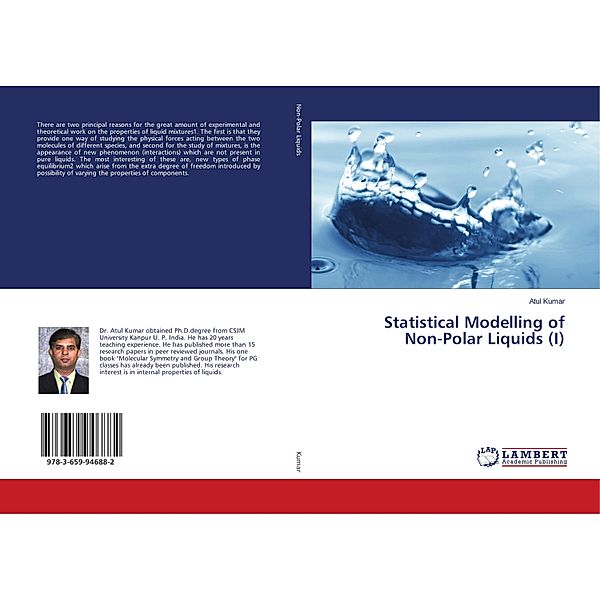 Statistical Modelling of Non-Polar Liquids (I), Atul Kumar