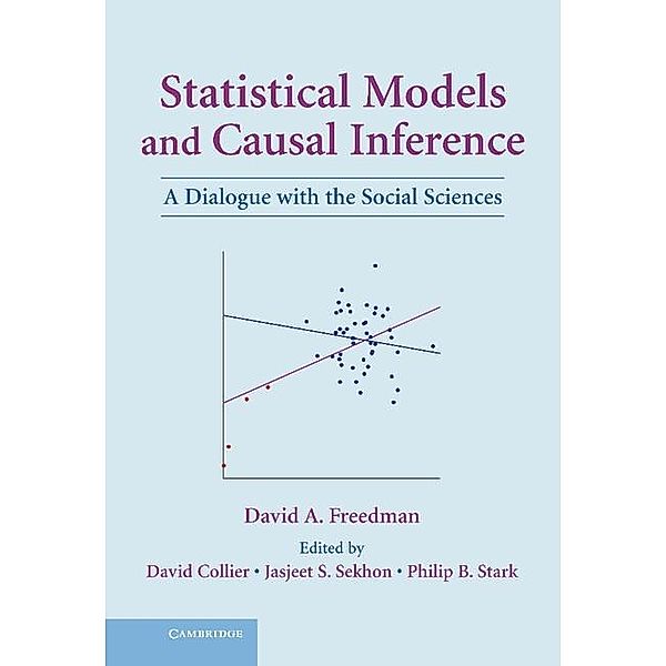 Statistical Models and Causal Inference, David A. Freedman