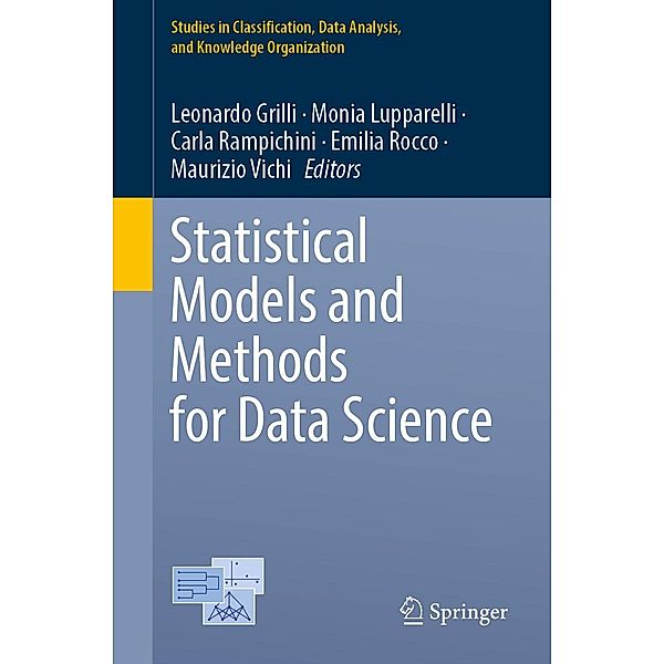 Statistical Models and Methods for Data Science / Studies in Classification, Data Analysis, and Knowledge Organization