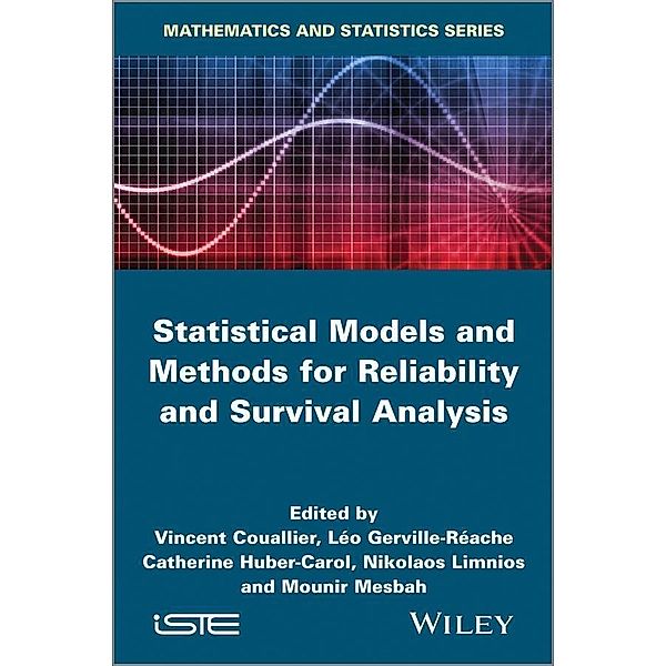 Statistical Models and Methods for Reliability and Survival Analysis