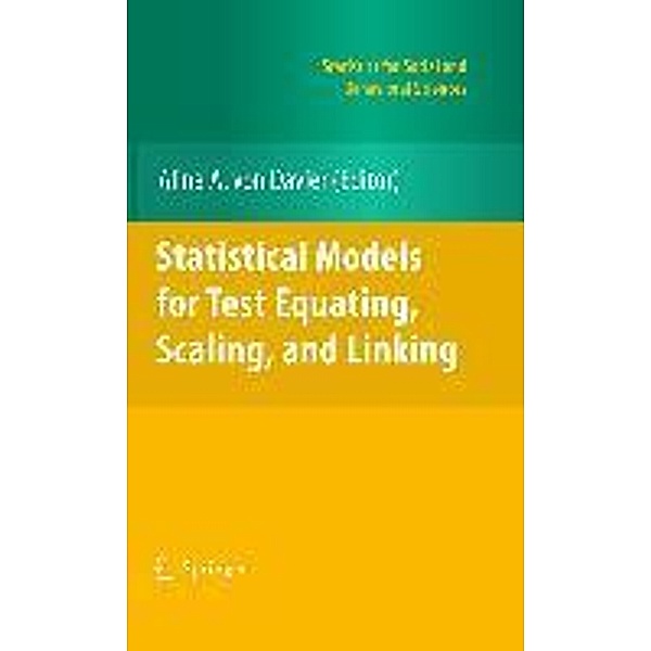 Statistical Models for Test Equating, Scaling, and Linking / Statistics for Social and Behavioral Sciences