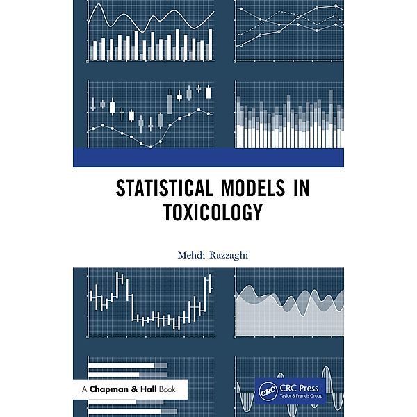 Statistical Models in Toxicology, Mehdi Razzaghi