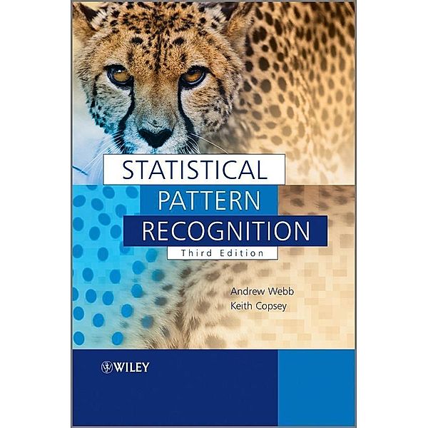 Statistical Pattern Recognition, Andrew R. Webb, Keith Derek Copsey