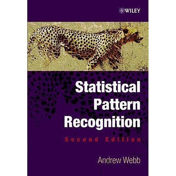 Statistical Pattern Recognition, Andrew R. Webb