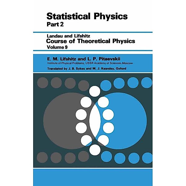 Statistical Physics, E. M. Lifshitz, L. P. Pitaevskii