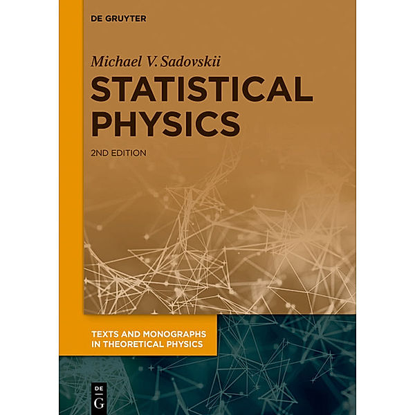 Statistical Physics, Michael V. Sadovskii