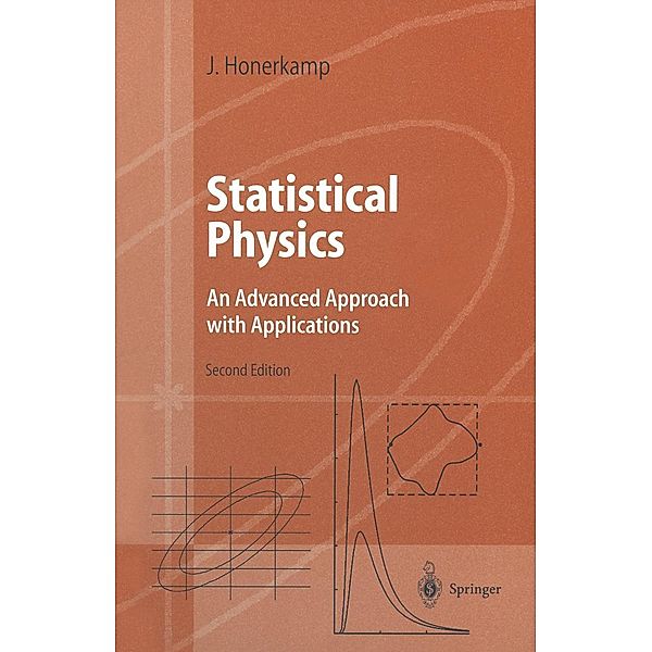 Statistical Physics / Advanced Texts in Physics, Josef Honerkamp