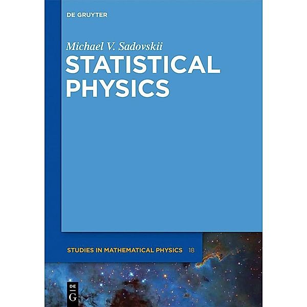 Statistical Physics / De Gruyter Studies in Mathematical Physics Bd.18, Michael V. Sadovskii
