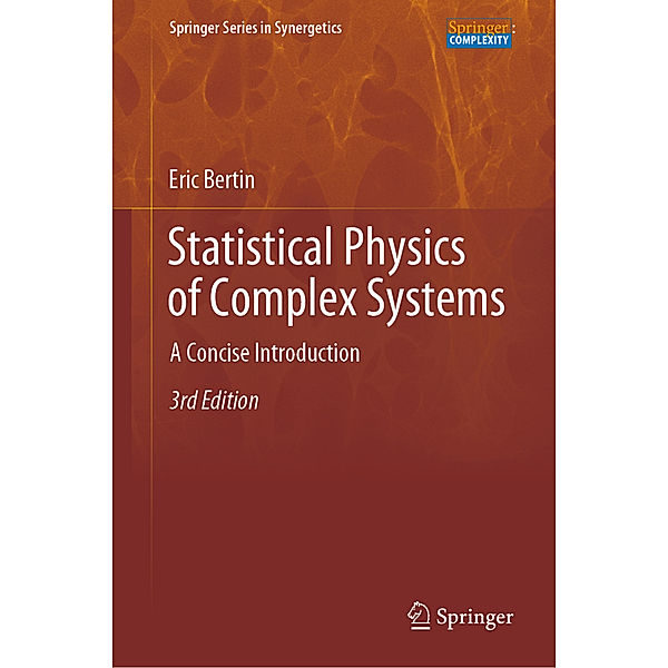 Statistical Physics of Complex Systems, Eric Bertin