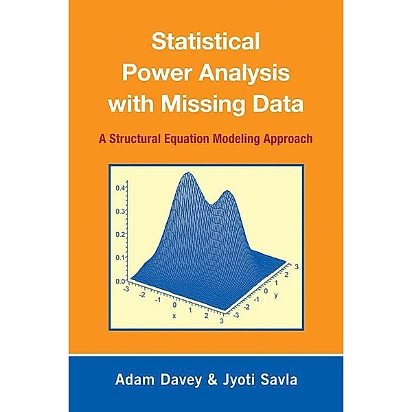 Statistical Power Analysis with Missing Data, Adam Davey, Jyoti "Tina" Savla