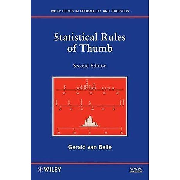 Statistical Rules of Thumb / Wiley Series in Probability and Statistics, Gerald van Belle