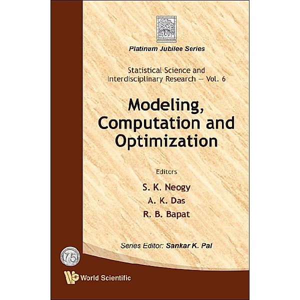 Statistical Science And Interdisciplinary Research: Modeling, Computation And Optimization