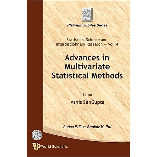 Statistical Science And Interdisciplinary Research: Advances In Multivariate Statistical Methods