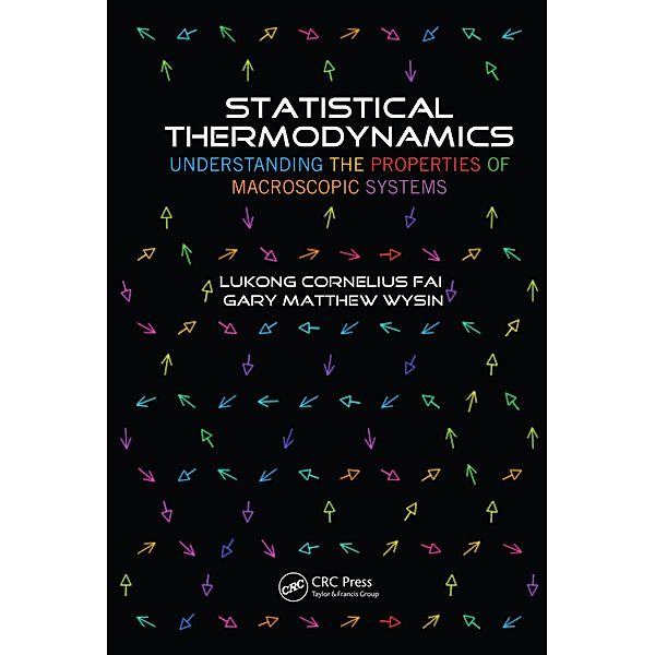 Statistical Thermodynamics, Lukong Cornelius Fai, Gary Matthew Wysin