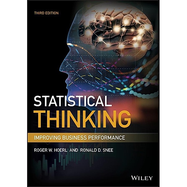 Statistical Thinking / SAS Institute Inc, Roger W. Hoerl, Ronald D. Snee