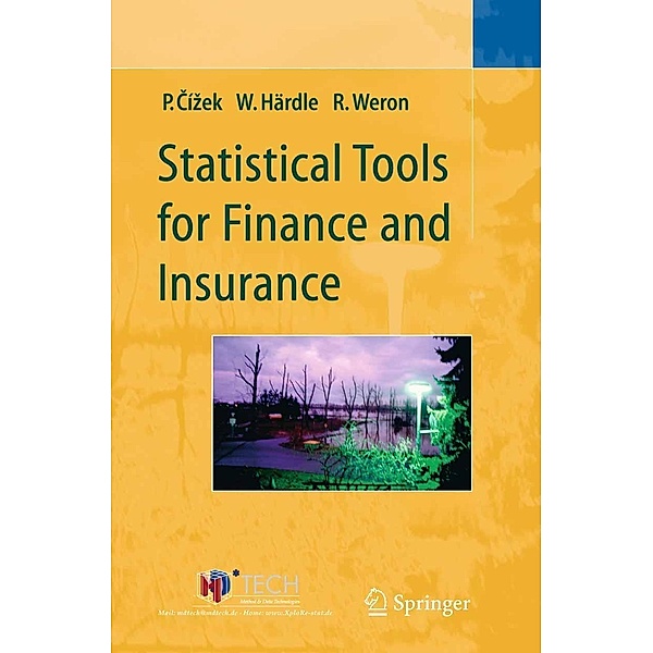 Statistical Tools for Finance and Insurance, Pavel Cízek, Rafal Weron, Wolfgang Härdle