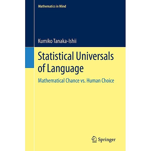 Statistical Universals of Language / Mathematics in Mind, Kumiko Tanaka-Ishii