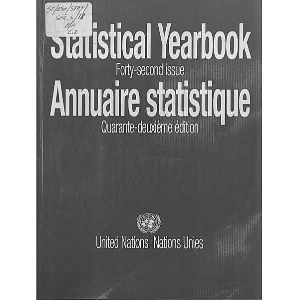 Statistical Yearbook 1995, Forty-second Issue/Annuaire statistique 1995, Quarante-deuxième édition / United Nations Statistical Yearbook / Annuaire Statistique des Nations Unies (Ser. S)
