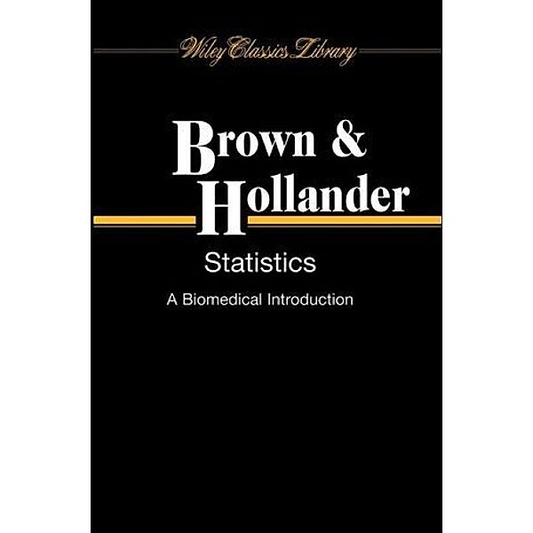 Statistics, Byron Wm. Brown, Myles Hollander