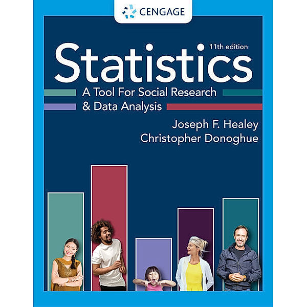 Statistics: A Tool for Social Research and Data Analysis, Joseph Healey, Christopher Donoghue