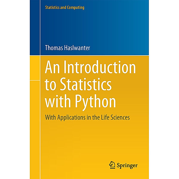 Statistics and Computing / An Introduction to Statistics with Python, Thomas Haslwanter