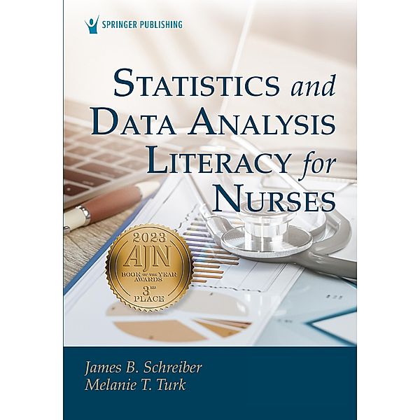 Statistics and Data Analysis Literacy for Nurses