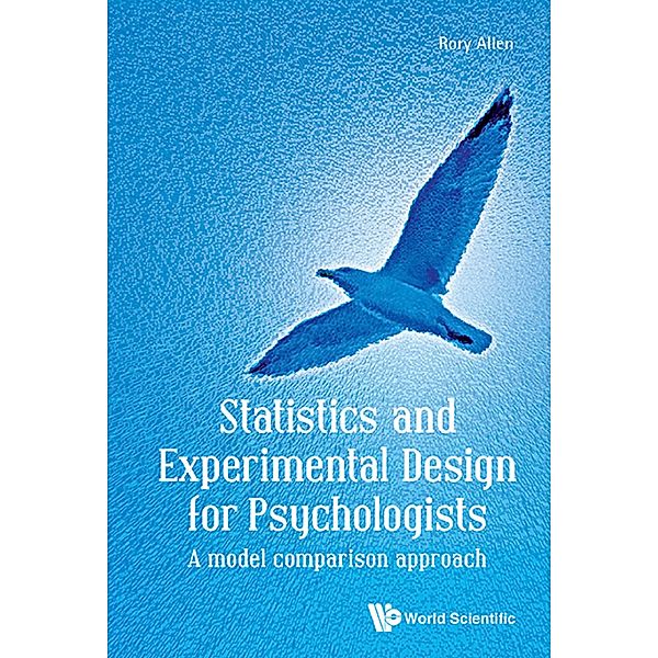 Statistics and Experimental Design for Psychologists, Rory Allen