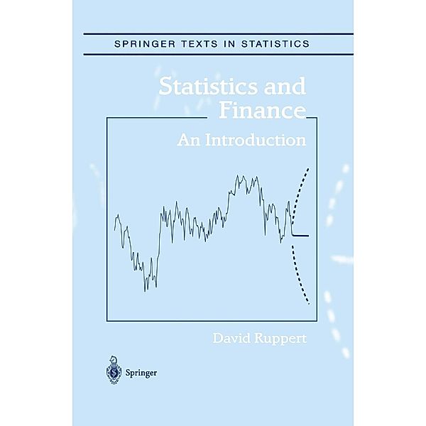 Statistics and Finance / Springer Texts in Statistics, David Ruppert