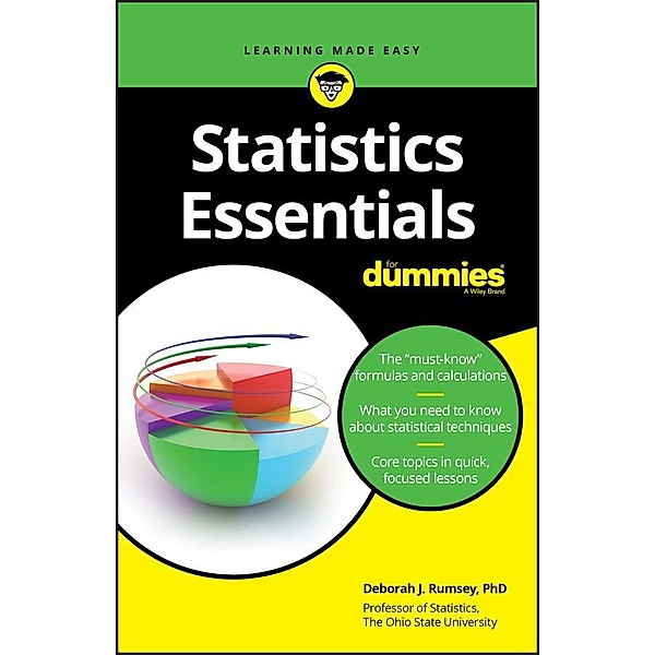 Statistics Essentials For Dummies, Deborah J. Rumsey