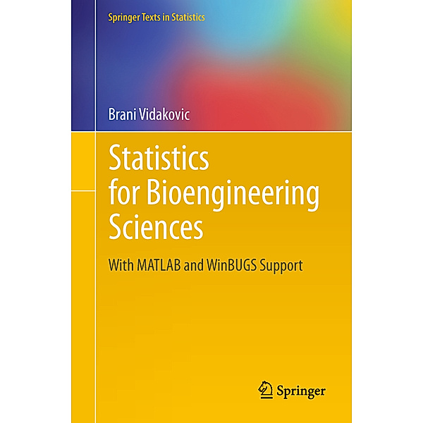 Statistics for Bioengineering Sciences, Brani Vidakovic